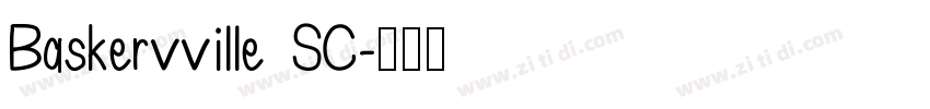 Baskervville SC字体转换